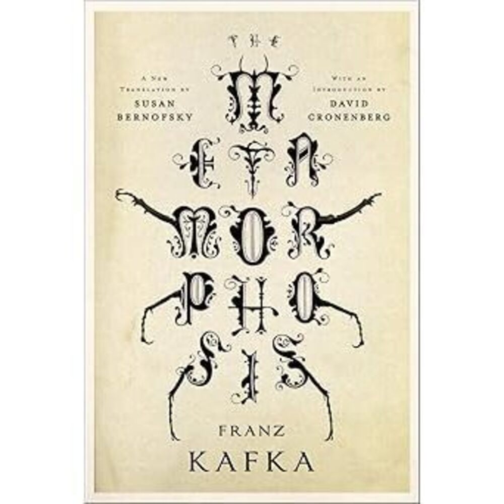 The Metamorphosis: A New Translation By Susan Bernofsky